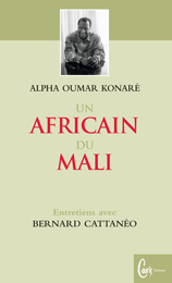 Un Africain du Mali : Alpha Oumar Konaré